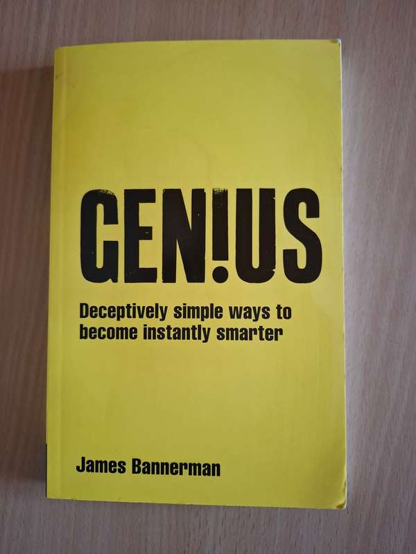 Genius - Simple Ways to Become Instantly Smarter: James Bannerman  (Paperback)