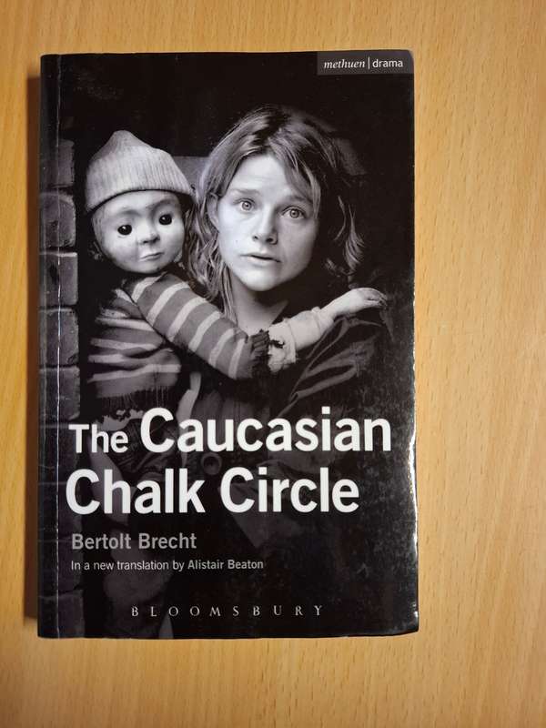 The Caucasian Chalk Circle : Bertolt Brecht  (Paperback)