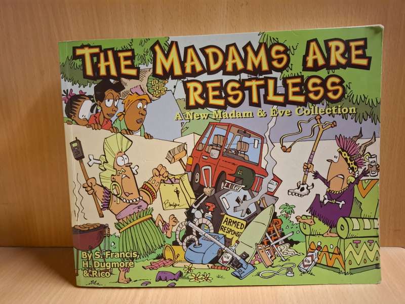 The Madams are Restless - Madam & Eve  (Paperback)