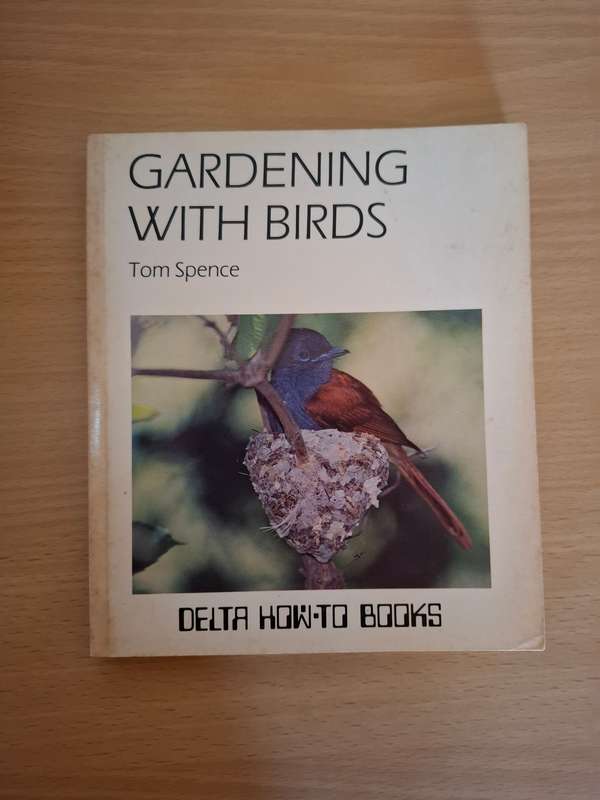 Gardening with Birds : Tom Spence (Paperback)
