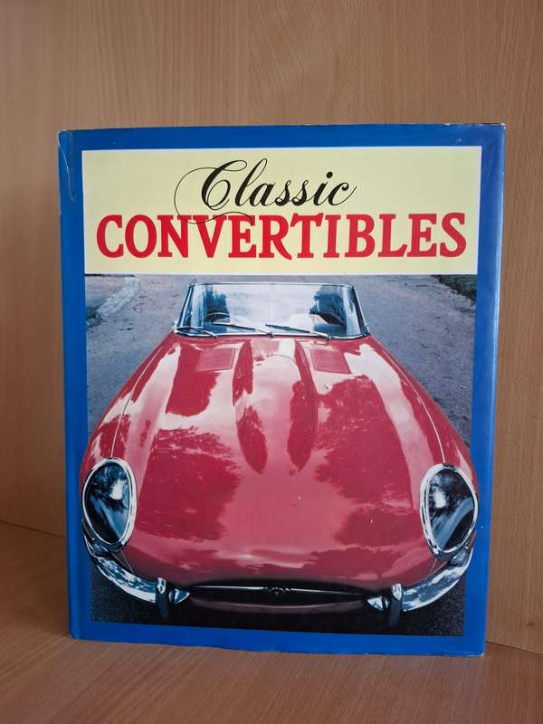 Classic Convertibles :  Yves Le Ray  (Hardcover)
