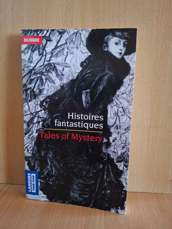 Tales of Mystery - Histoires Fantastiques  (Paperback)