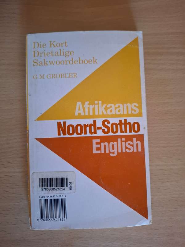 Afrikaans/Noord-Sotho/English : G.M. Grobler (Drie Kort Drietalige Sakwoordeboek)