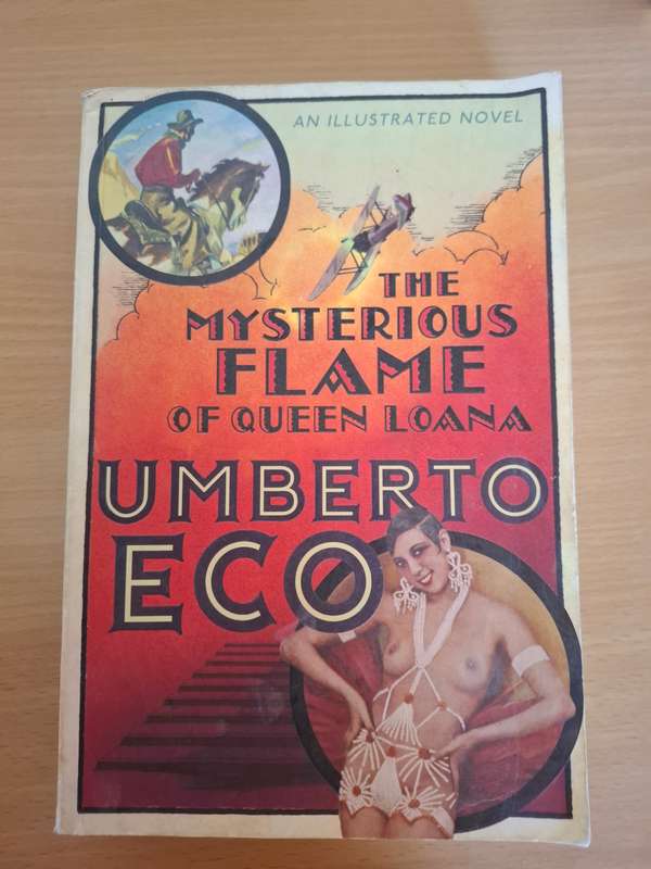 The Mysterious Flame of Queen Loana : Umberto Eco  (Paperback)