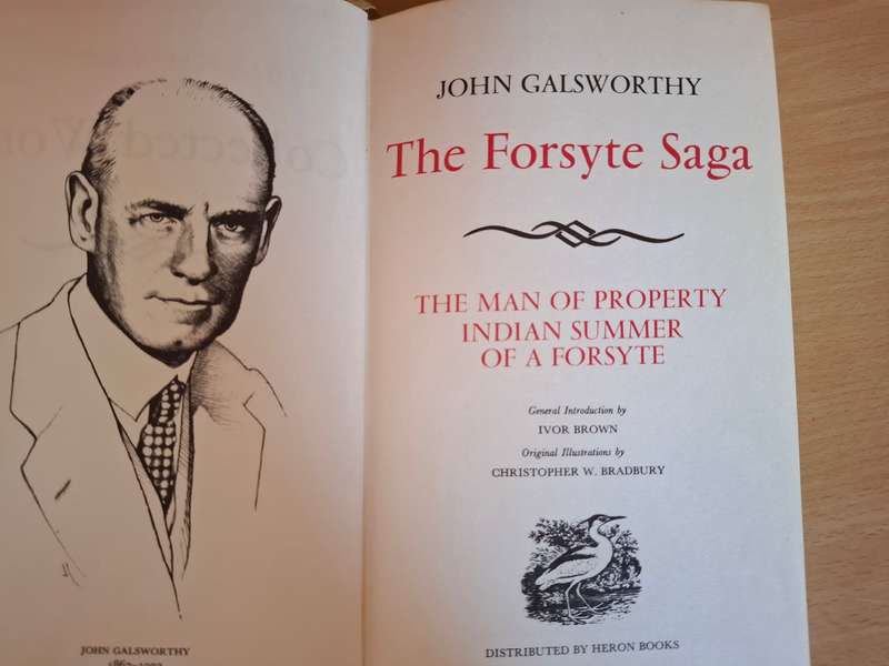 The Forsyte Saga - The Man of Property/Indian Summer Of A Forsyte : John Galsworthy (Hardcover)