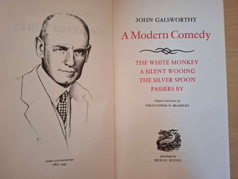 The White Monkey/A Silent Wooing/The Silver Spoon/Passers By: John Galsworthy (Hardcover)