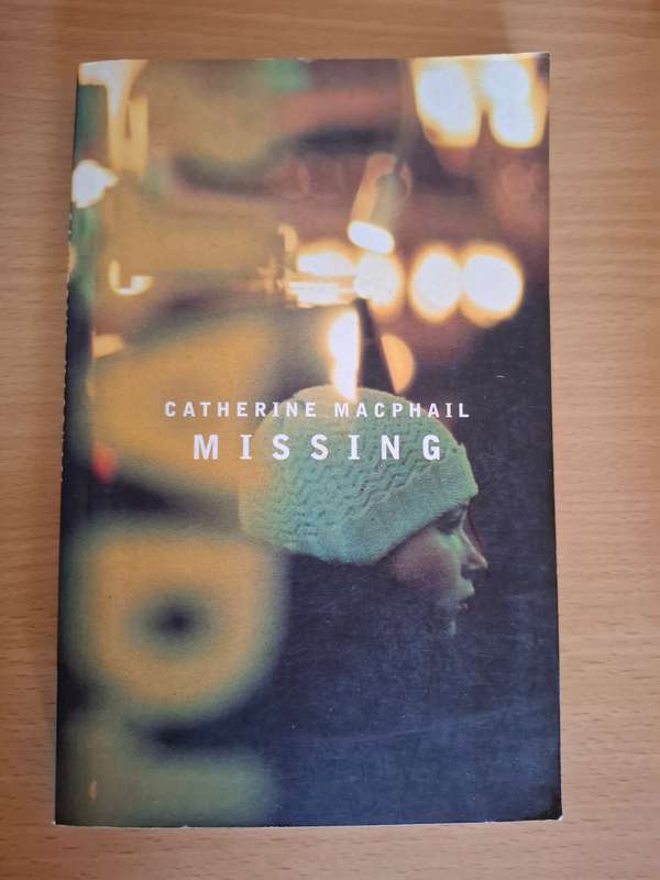 Missing: Catherine Macphail  (Paperback)