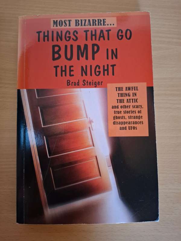 Most Bizarre...Things That Go Bump in The Night : Brad Steiger (Paperback)