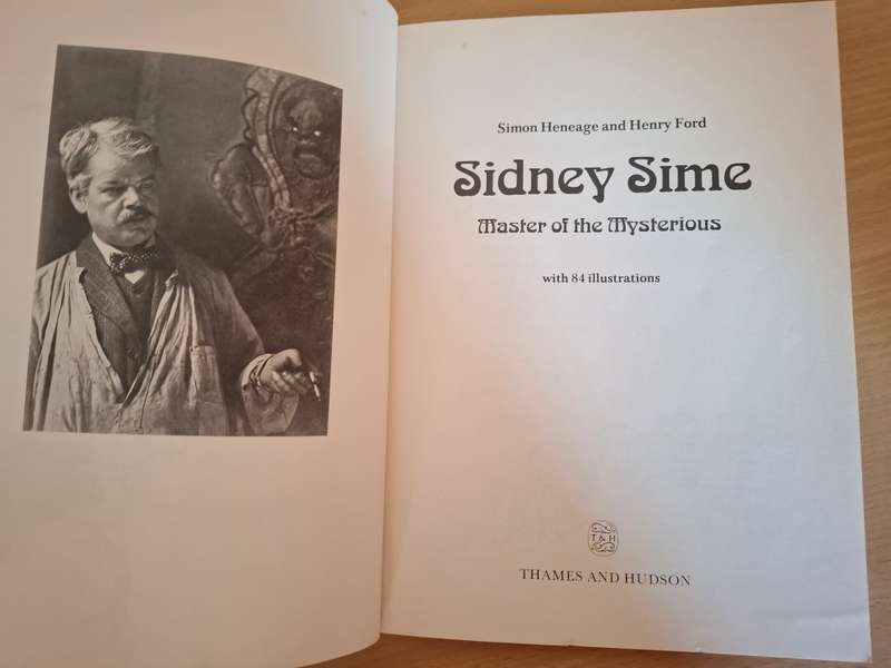 Sidney Sime Master of the Mysterious : Simon Heneage and Henry Ford   (Paperback)