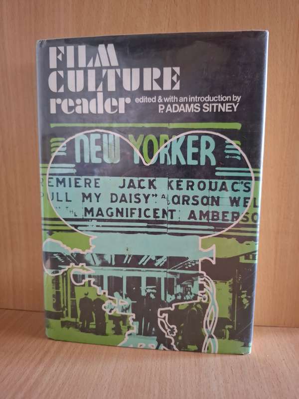 Film Culture Reader Edited & with an introductory by P.Adams Sitney (Hardcover)