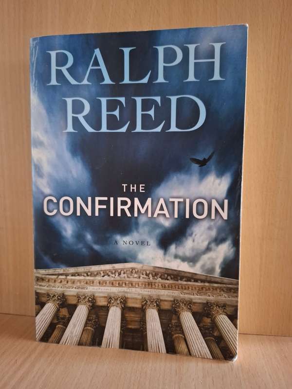 The Confirmation : Ralph Reed  (Paperback)