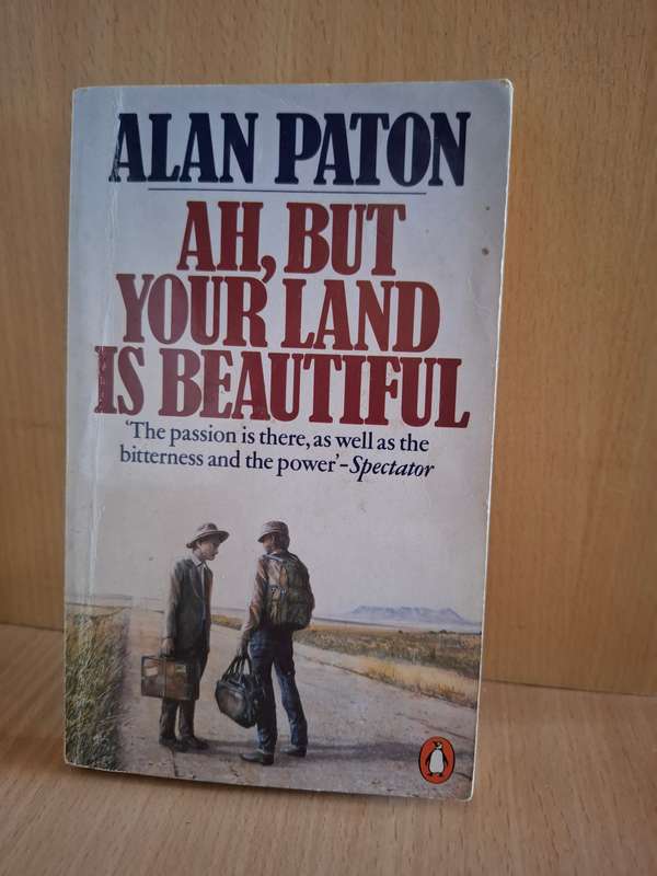 Ah, But Your Land is Beautiful : Alan Paton (Paperback)