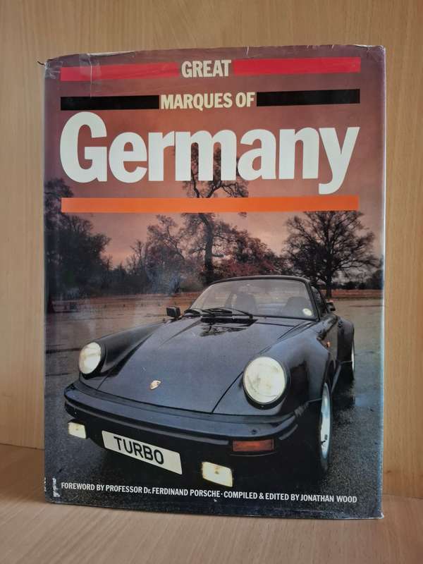 Great Marques of Germany - Compiled and Edited by Jonathan Wood  (Hardcover)