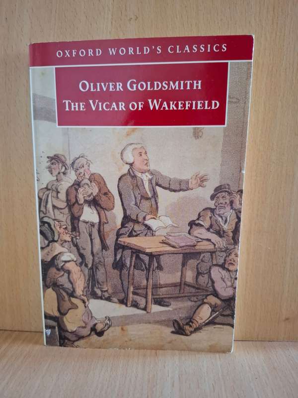 The Vicar of Wakefield : Oliver Goldsmith (Paperback)