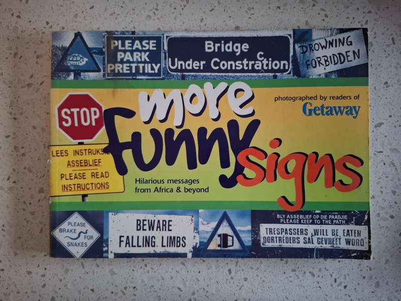 More Funny Signs - Hilarious Messages From Africa and Beyond (Paperback)