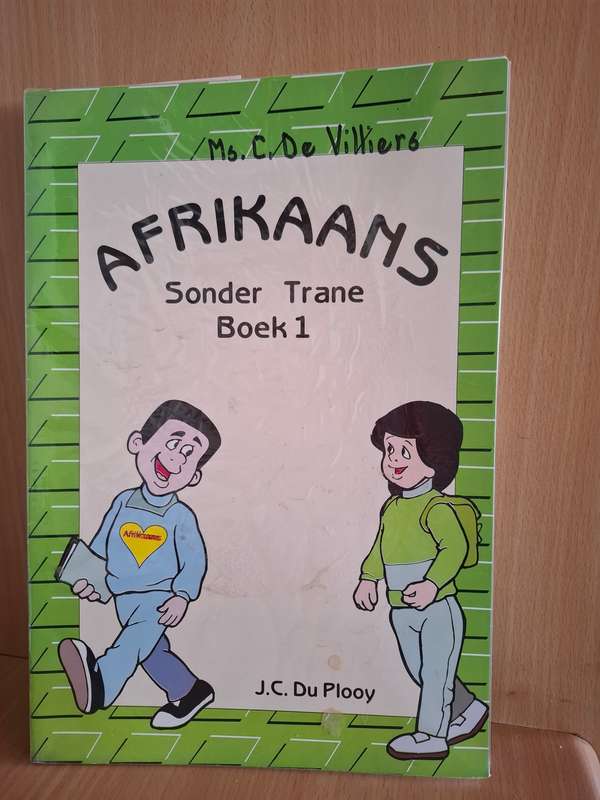 Afrikaans Sonder Trane Boek 1 : J.C. Du Plooy