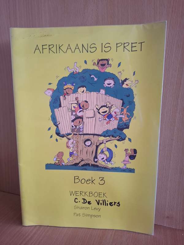 Afrikaans is Pret Boek 3 Werkboek : Sharon Levy, Pat Simpson