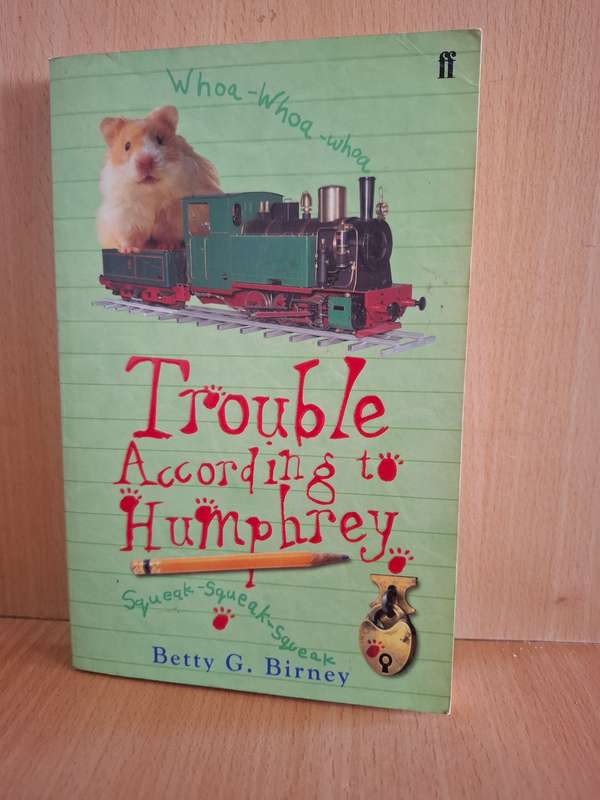 Trouble Accoring to Humphrey : Betty G. Birney  (Paperback)