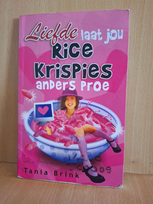 Liefde laat jou rice krispies anders proe : Tania Brink