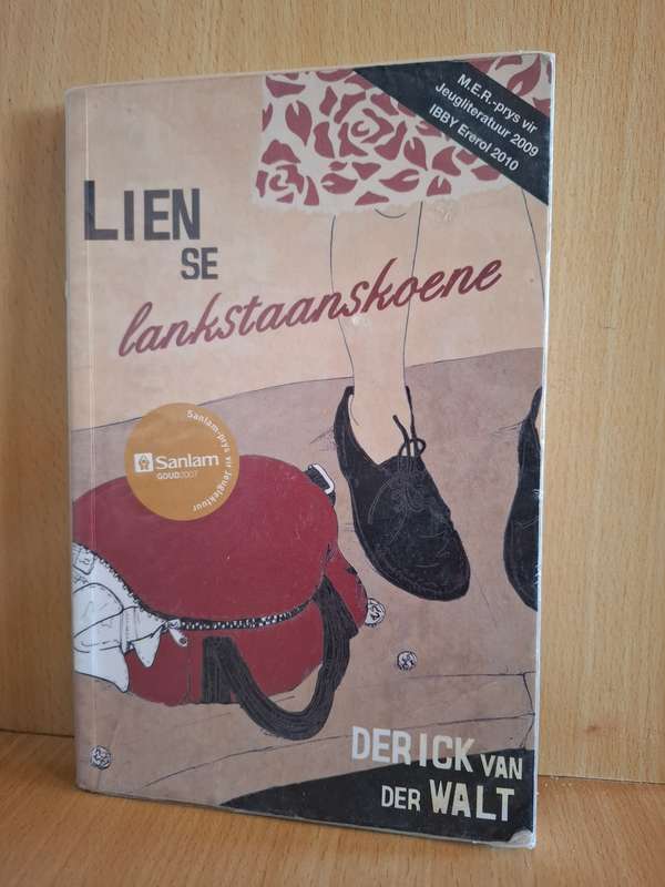 Lien se lankstaanskoene : Derick van Der Walt