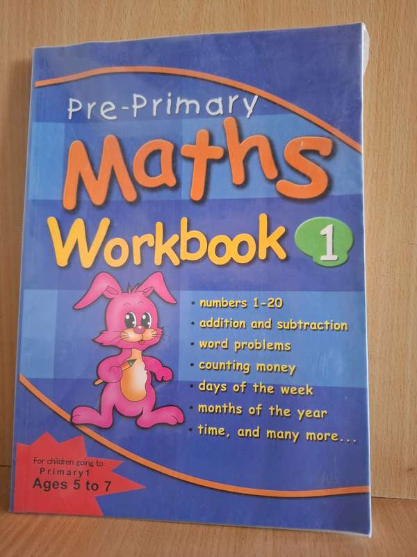 Pre-Primary Maths Workbook 1 (Ages 5 to 7)