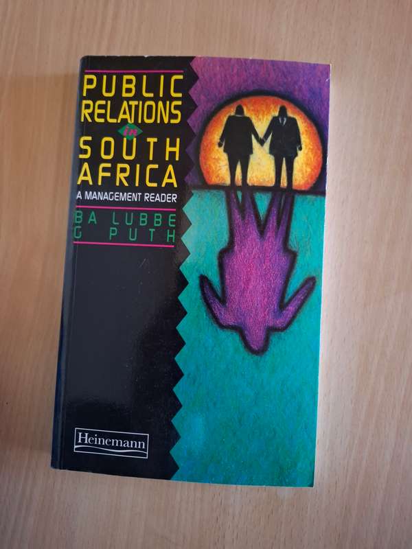 Public Relations in South Africa : B.A. Lubbe, G. Puth (A Management Reader)