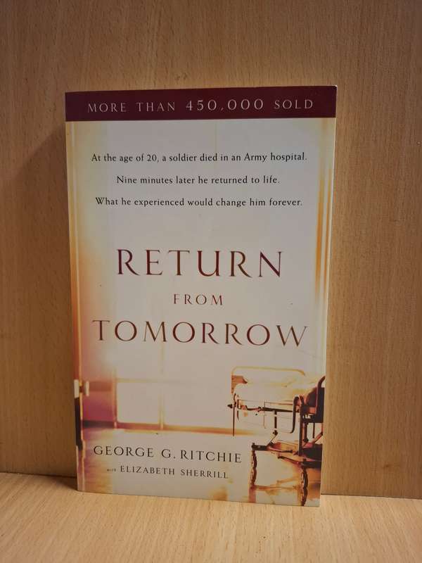 Return from Tomorrow: George G. Ritchie  (Paperback)