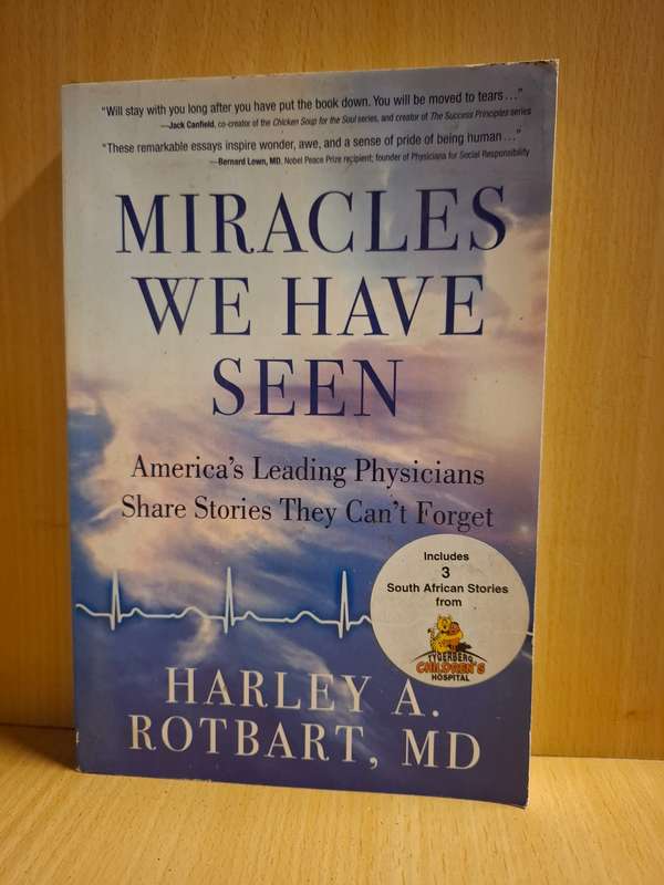 Miracles We Have Seen: Hartley A. Rotbart, MD (Paperback)