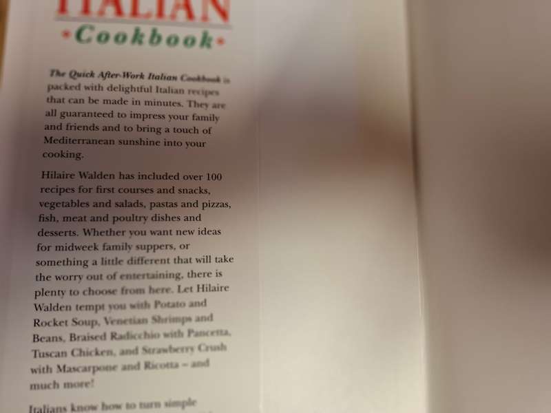 The Quick After Work Italian Cookbook: Hilaire Walden  (Hardcover)