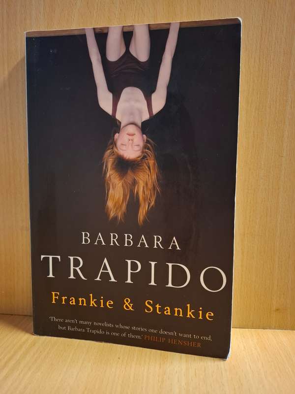 Frankie & Stankie  : Barbara Trapido (Paperback)