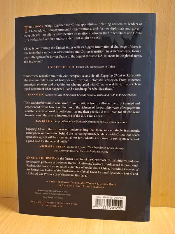 Engaging China - Fifty Years of Sino-American Relations Edited by Anne F. Thurston (Paperback)