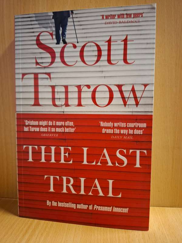 The Last Trial : Scott Turow  (Paperback)