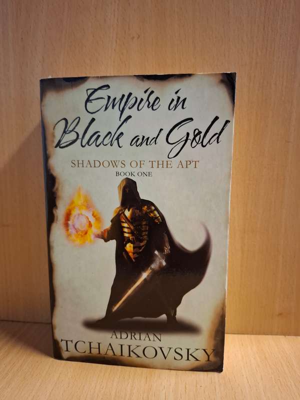 Empire in Black and Gold - Shadows of The Apt - Book One : Adrian Tchaikovsky (Paperback)