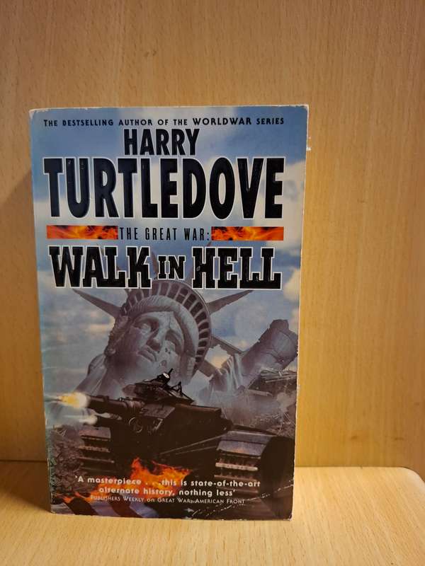 Settling Accounts - The Great War - Walk in Hell: Harry Turtledove (Paperback)