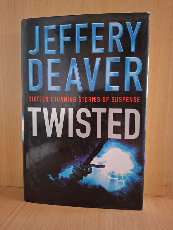 Twisted : Jeffery Deaver  (Hardcover)