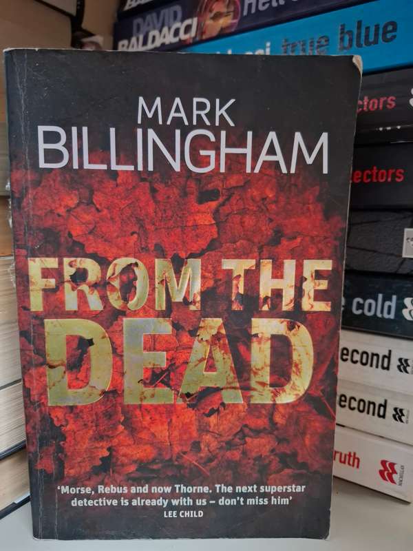 From the Dead: Mark Billingham (Small Paperback)