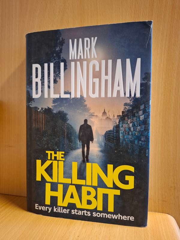 The Killing Habit: Mark Billingham (Hardcover)