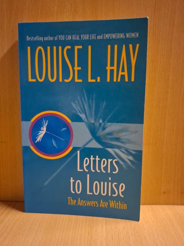 Letters to Louise by Louise L. Hay (Paperback)