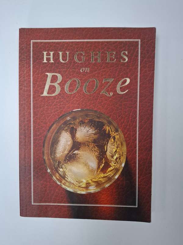 Hughes on Booze  (Paperback)