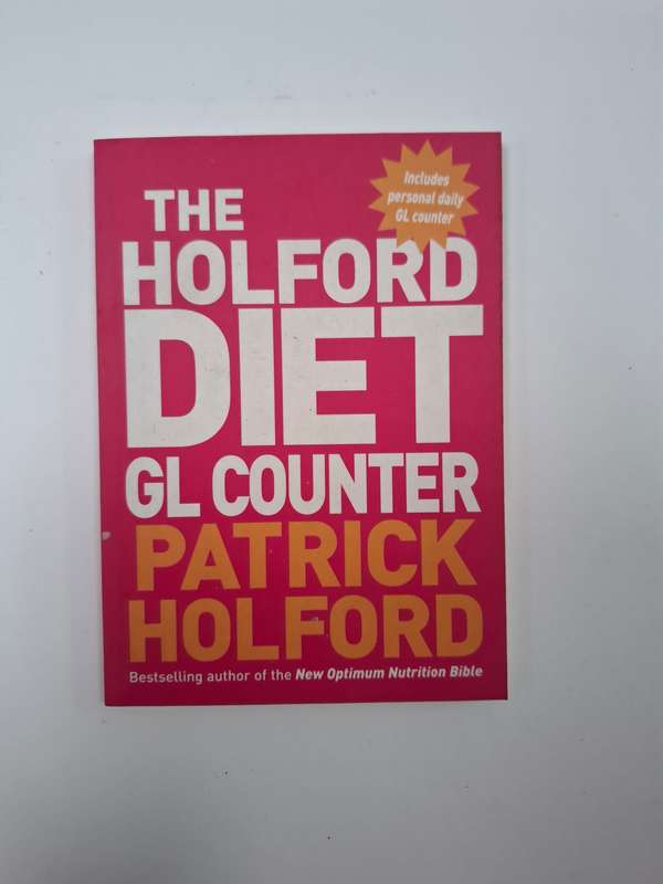 The Holford Diet - GL Counter : Patrick Holford