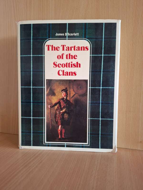 Tartans of The Scottish Clans: James D`Scarlett  (Hardcover)