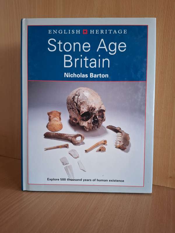 Stone Age Britain: Nicholas Barton  (Hardcover)