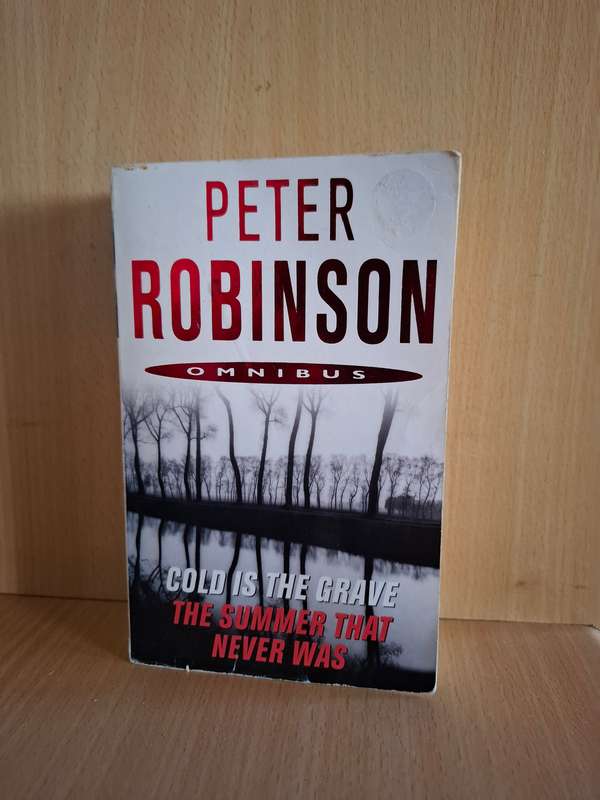 Cold is the Grave/The Summer that Never Was: Peter Robinson  (Paperback)