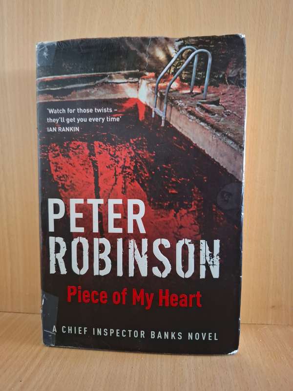 Piece of My Heart: Peter Robinson (Hardcover)