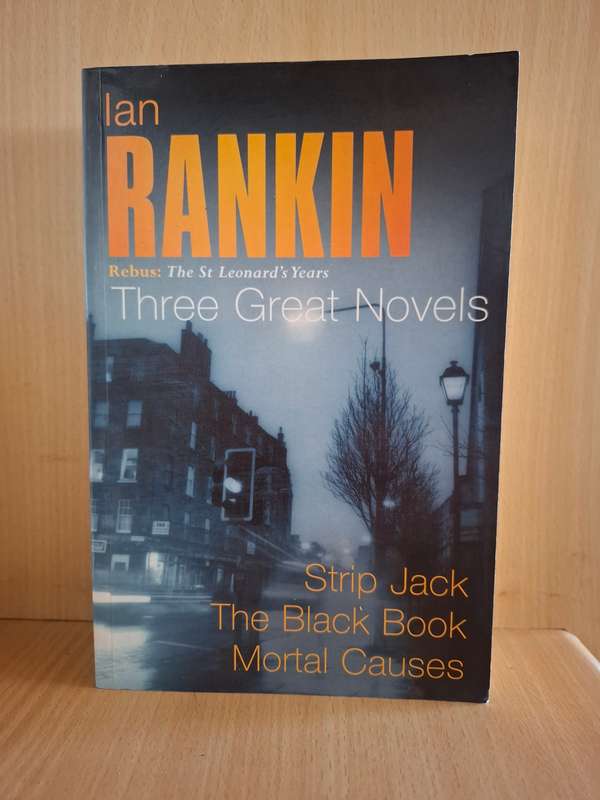 Strip Jack/The Black Book/Mortal Causes : Ian Rankin (Paperback) Omnibus