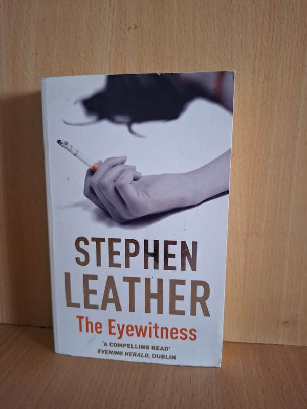The Eyewitness : Stephen Leather (Paperback)