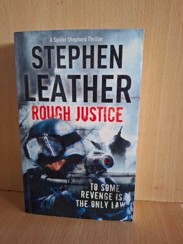 Rough Justice : Stephen Leather (Paperback)