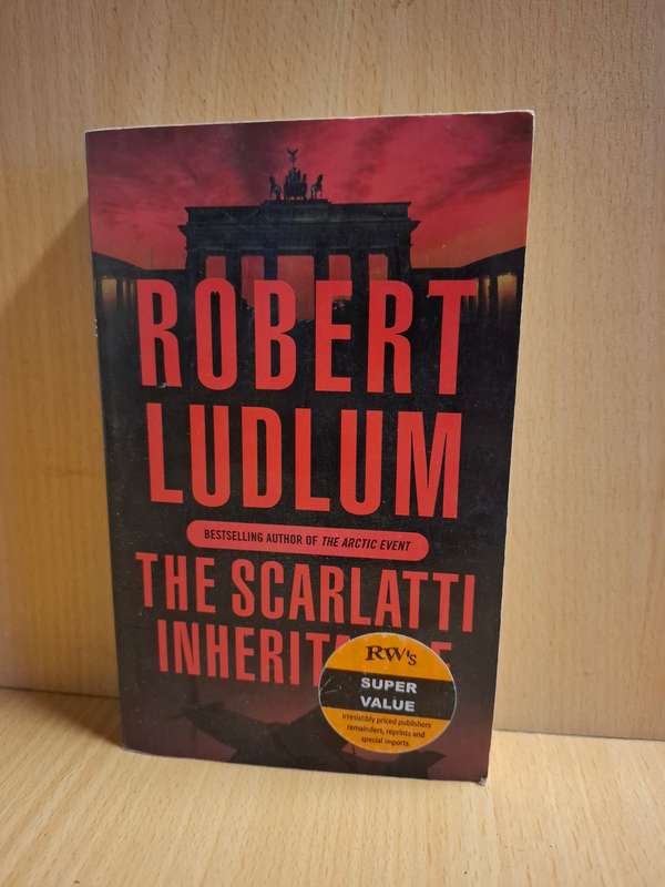 The Scarlatti Inheritance : Robert Ludlum  (Paperback)