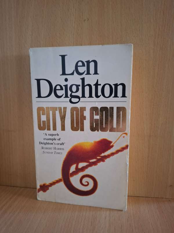 City of Gold : Len Deighton (Paperback)