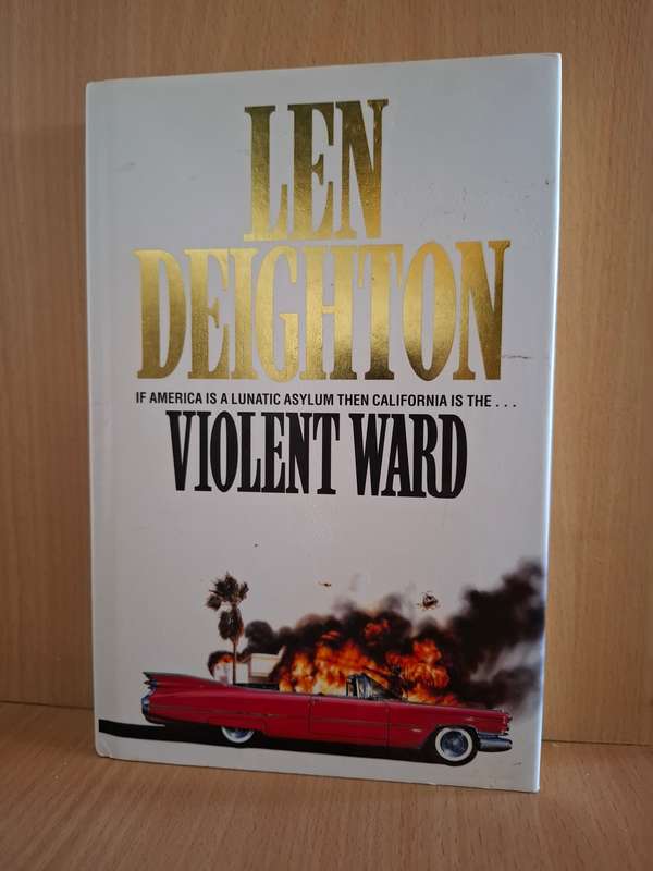 Violent Ward : Len Deighton (Hardcover)